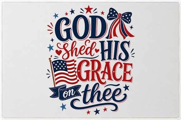 God Shed His Grace Patriotic Graphic PNG: Faith and American Pride